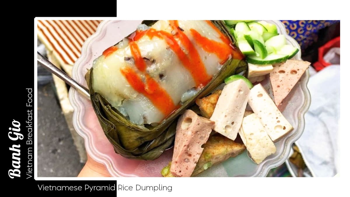 Vietnamese Breakfast Food - Banh Gio