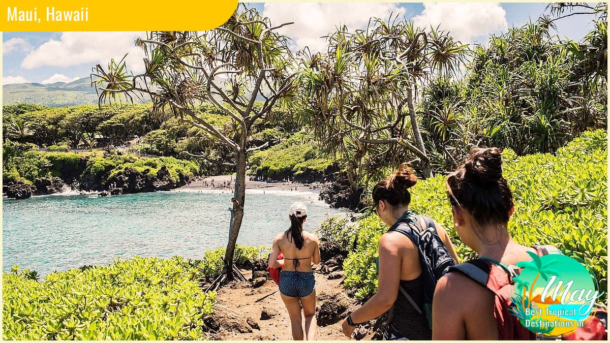 Best Tropical Destinations in May - Maui, Hawaii
