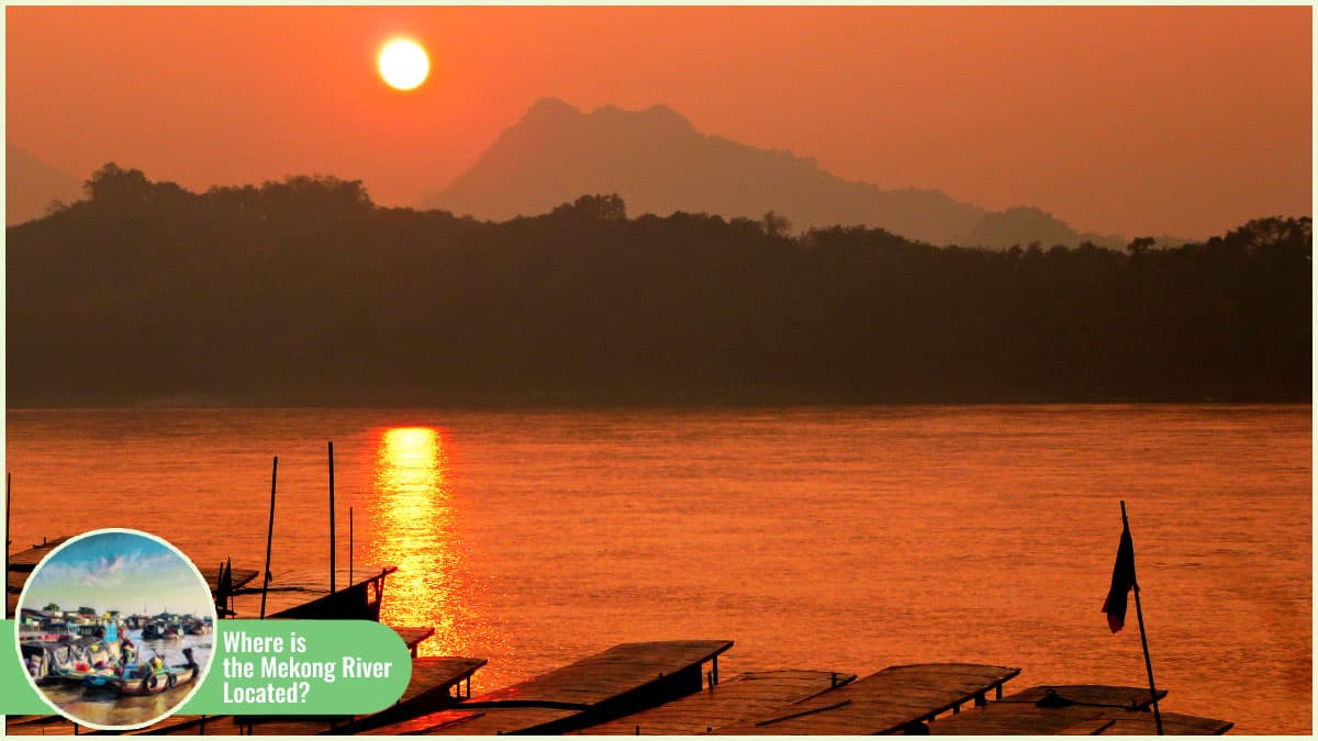 Beyond “Where Is the Mekong River Located” - Unique Experiences