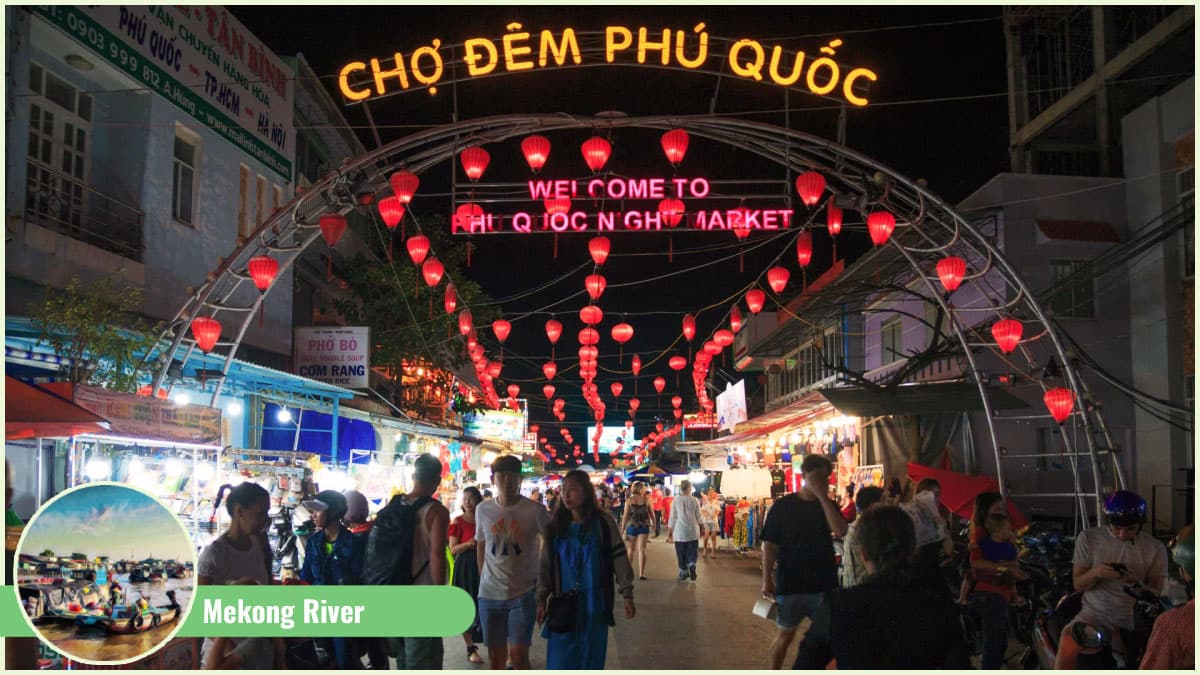 Famous Night Markets near the Mekong River