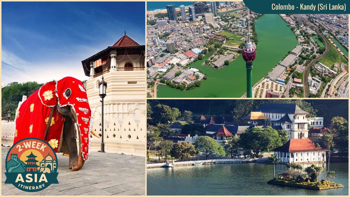 Destinations in Your 2-Week Asia Itinerary - Comlombo, Kandy (Sri Lanka)