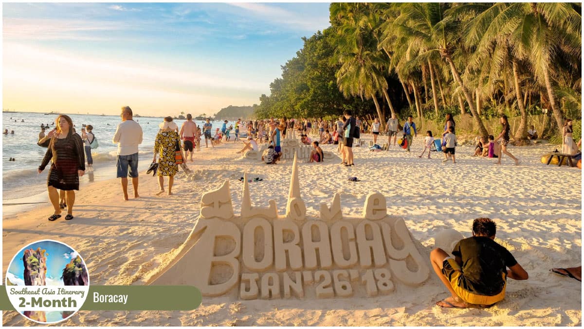 Destinations for a 2-Month Southeast Asia Itinerary - Boracay