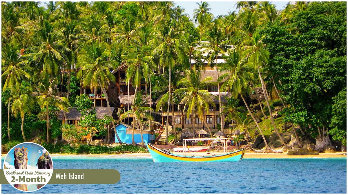 Destinations for a 2-Month Southeast Asia Itinerary - Weh Island