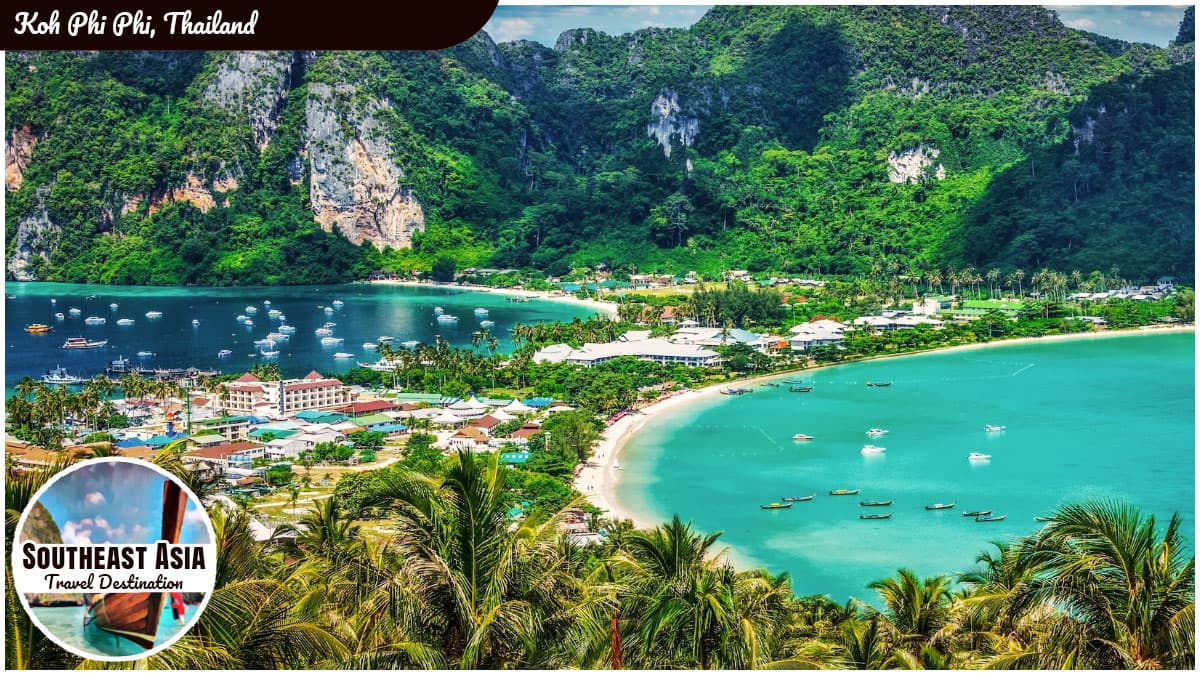 Southeast Asia Travel Destination - Koh Phi Phi, Thailand