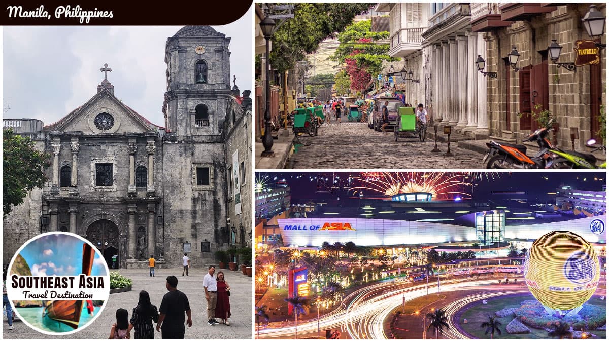 Southeast Asia Travel Destination - Manila, Philippines