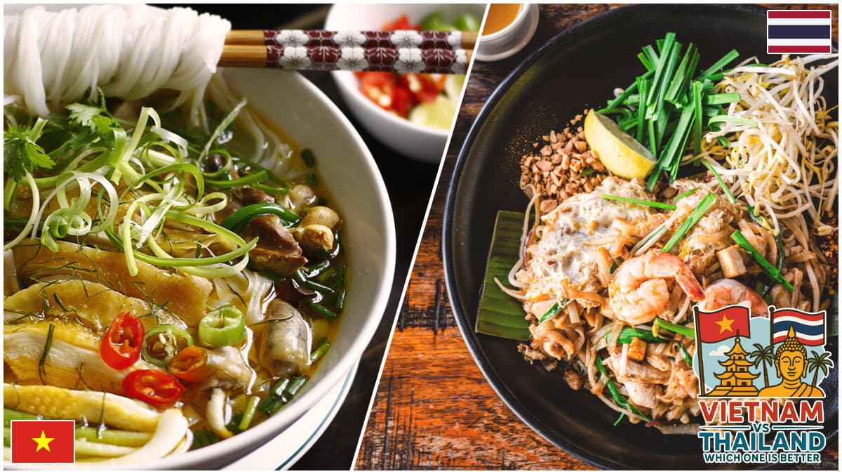 Vietnam vs Thailand Which One is Better in terms of Cuisine
