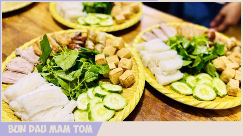 Bun Dau Mam Tom is a reflection of Vietnam's rich culinary heritage