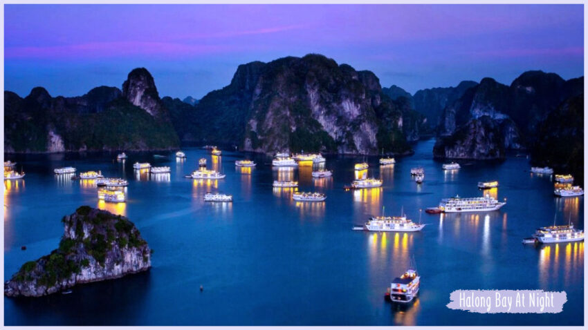Ha Long Bay at Night is a thrilling part of any visit to this enchanting destination