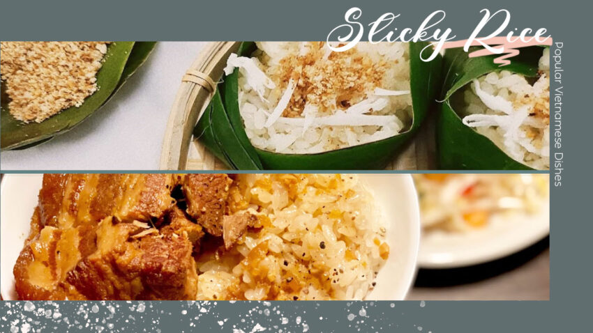 Popular Vietnamese Dishes Sticky Rice