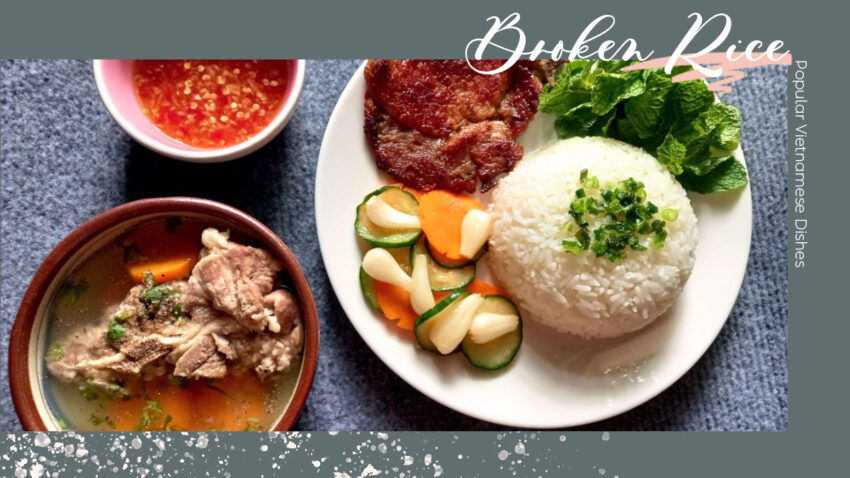 Popular Vietnamese Dishes Vietnamese Broken Rice