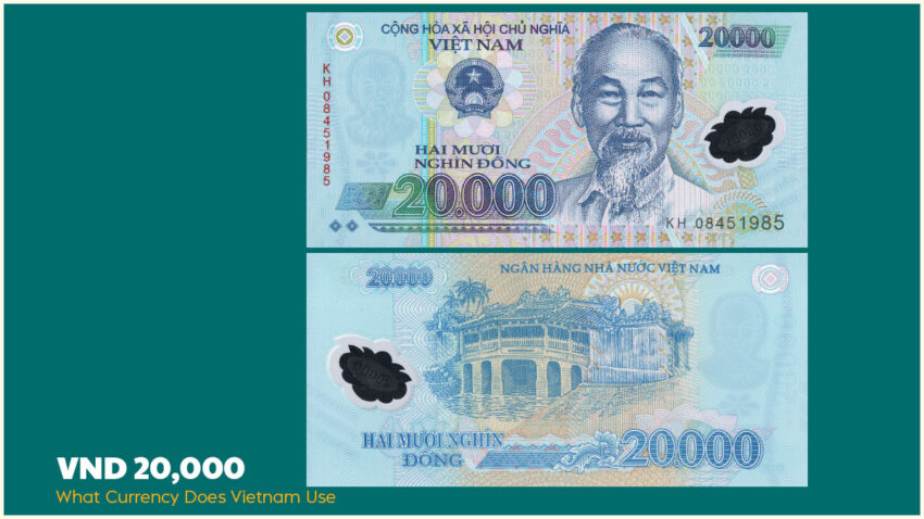 What Currency Does Vietnam Use - VND 20,000