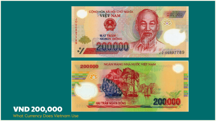 What Currency Does Vietnam Use - VND 200,000