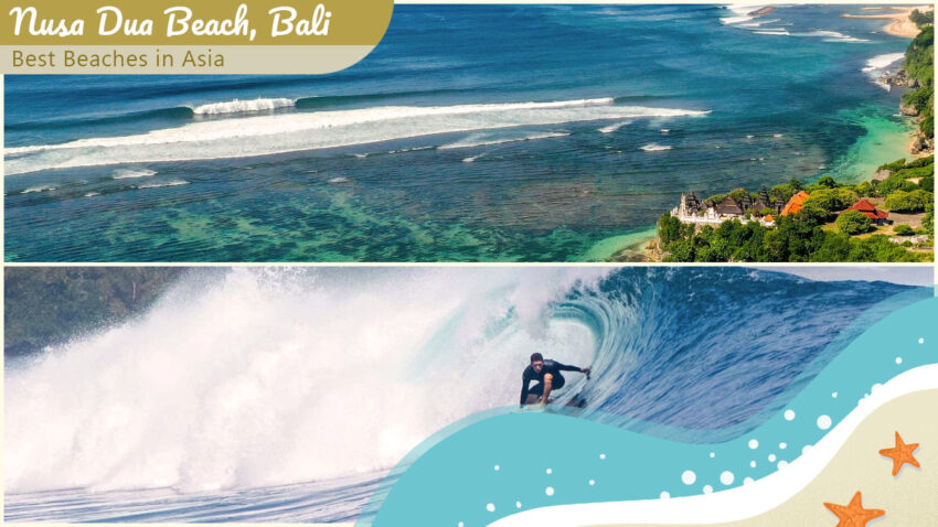 Best Beaches in Asia - Nusa Dua Beach, Bali, Indonesia