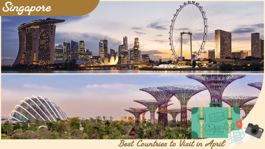 Best Countries to Visit in April - Singapore