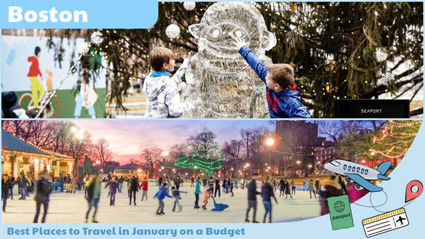 Best Places to Travel in January on a Budget - Boston, Massachusetts