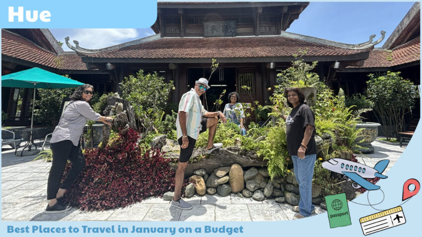 Best Places to Travel in January on a Budget - Hue, Vietnam