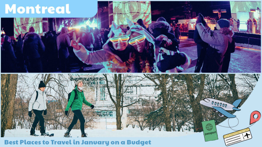 Best Places to Travel in January on a Budget - Montreal, Canada