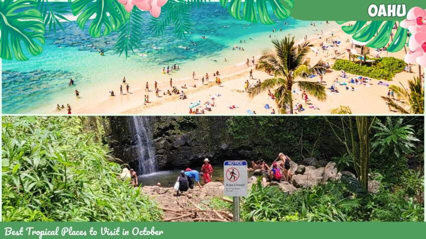 Best Tropical Places to Visit in October - Oahu