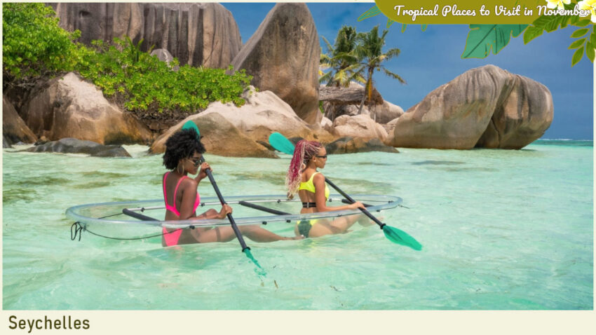 Tropical Places to Visit in November - Seychelles