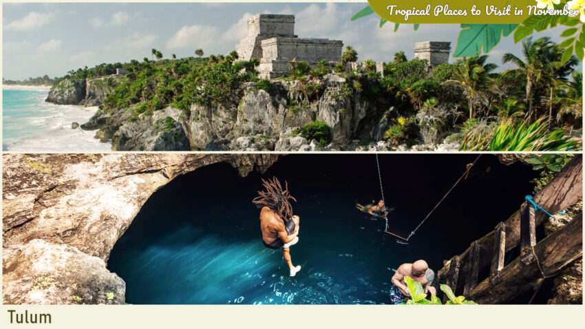 Tropical Places to Visit in November - Tulum, Mexico