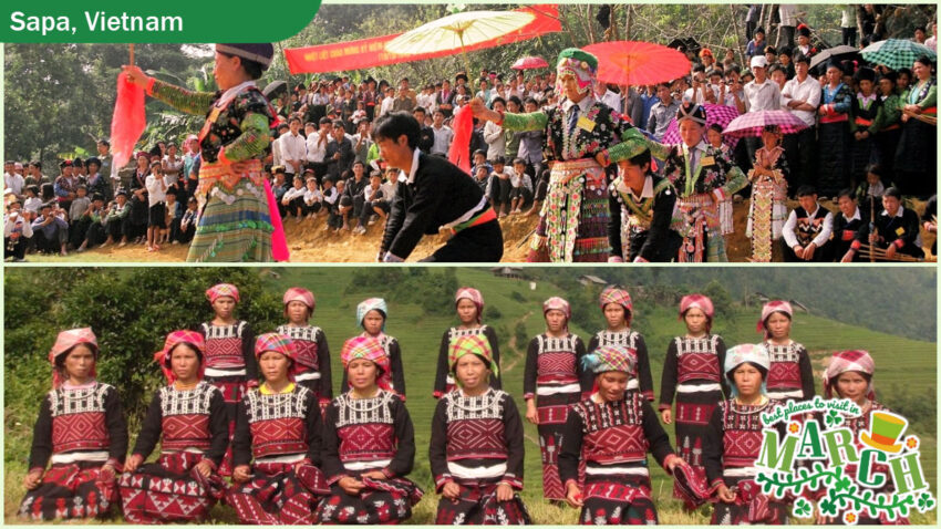 Best Places to Visit in March Visitors can take part in the Village Sweeping Festival with a journey to Sapa in March