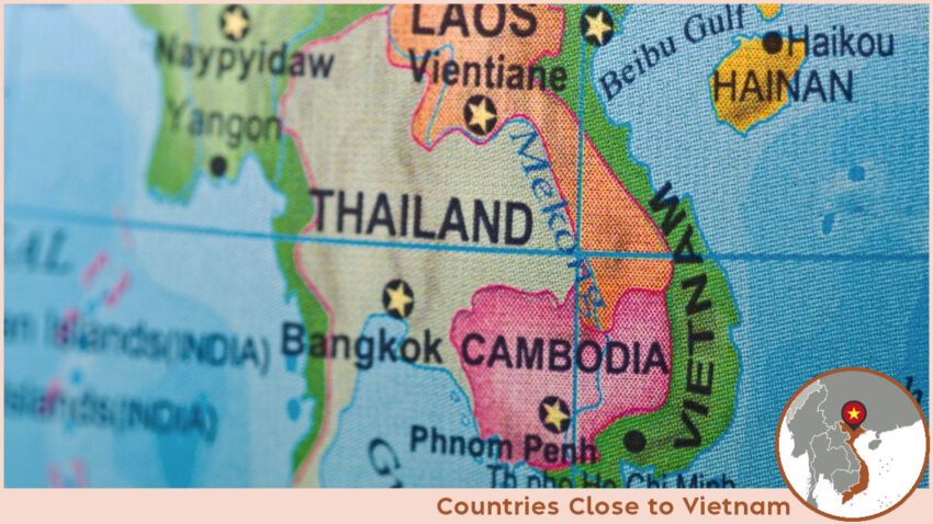 Countries Close to Vietnam Vietnam is located in the center of Indochina