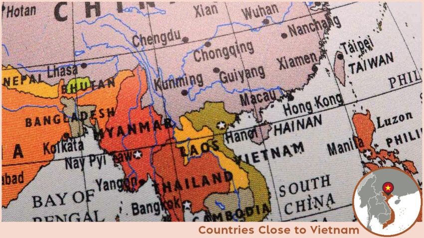 Countries Close to Vietnam Vietnam shares its land borders with Laos, Cambodia, and China