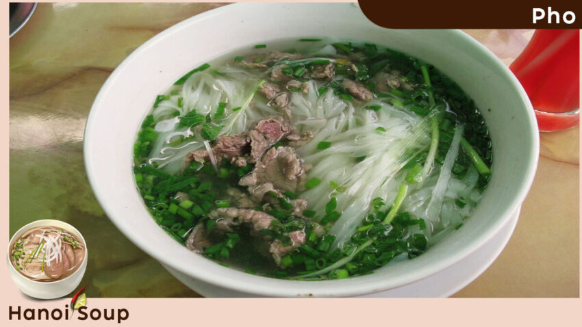 Hanoi Soup - Pho