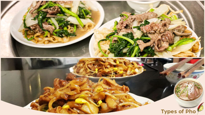 Types of Pho - Stir-Fried Pho