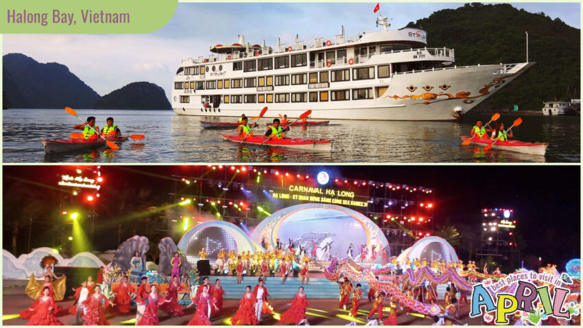 Best Places to Visit in April A visit to Halong in April is full of exciments