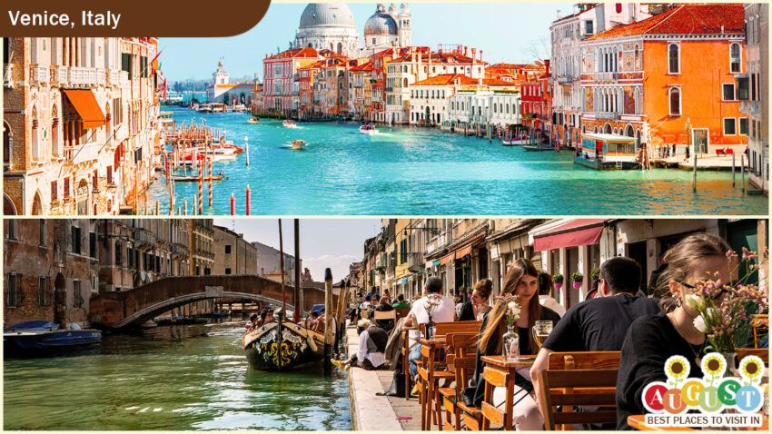 Best Places to Visit in August - Venice, Italy