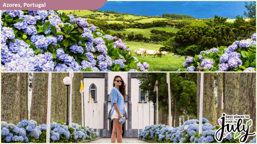 Best Places to Visit in July - Azores, Portugal