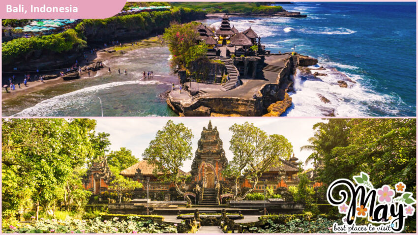 Best Places to Visit in May - Bali, Indonesia