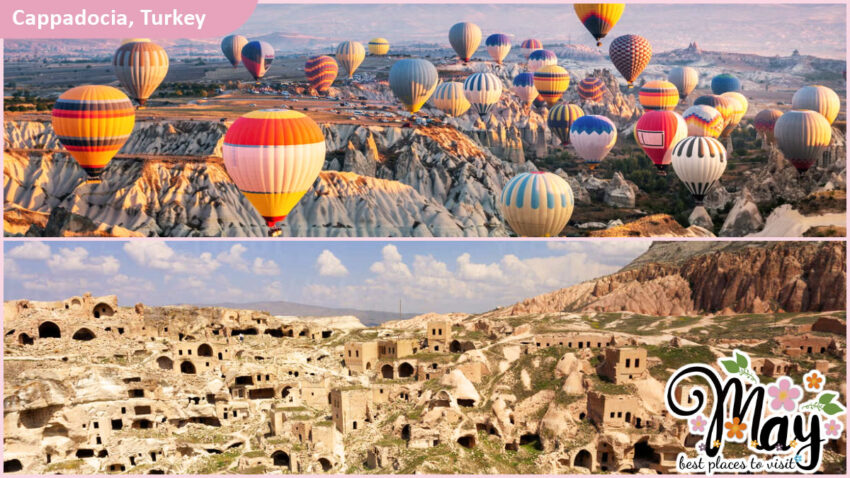 Best Places to Visit in May - Cappadocia, Turkey