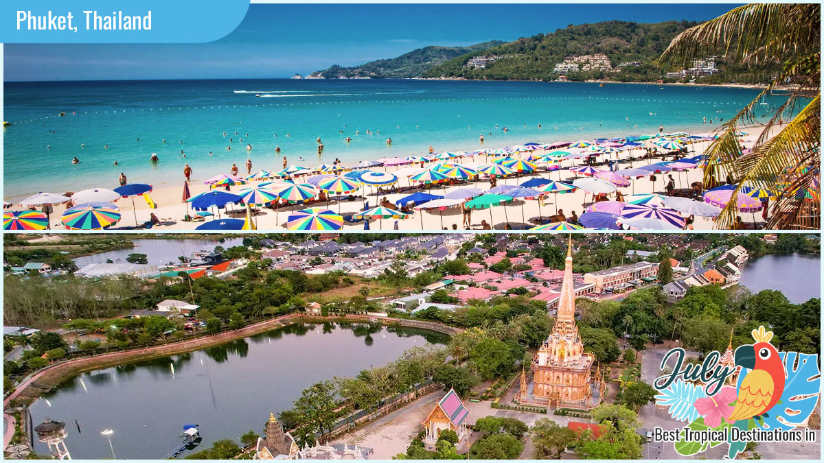 Best Tropical Destinations In July - Phuket, Thailand