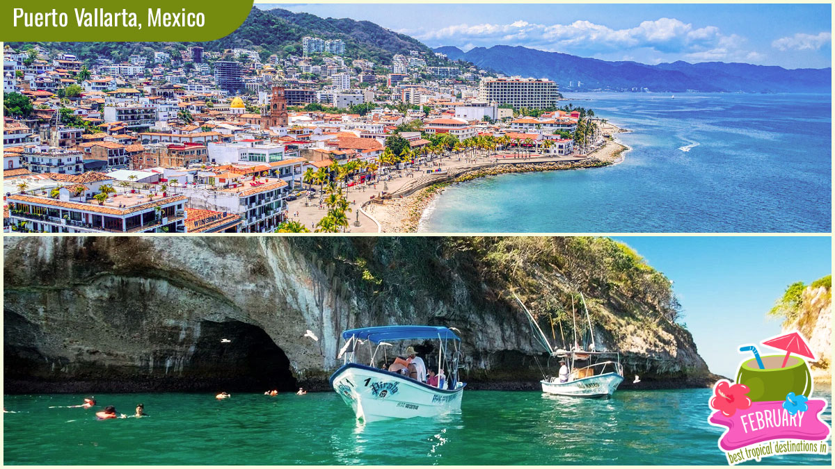 Best Tropical Destinations in February - Puerto Vallarta, Mexico