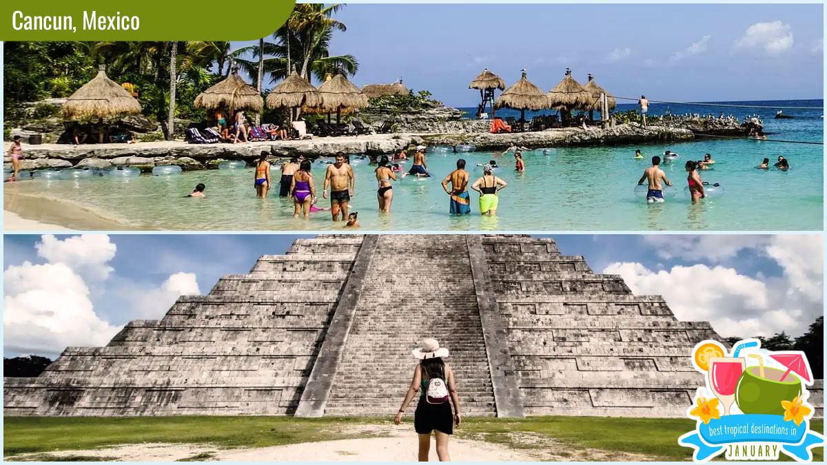 Best Tropical Destinations in January - Cancun, Mexico