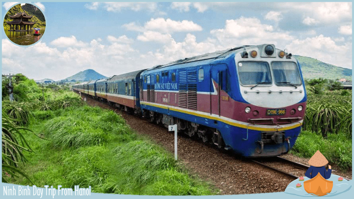 Ninh Binh Day Trip From Hanoi Travel from Hanoi to Ninh Binh by Train