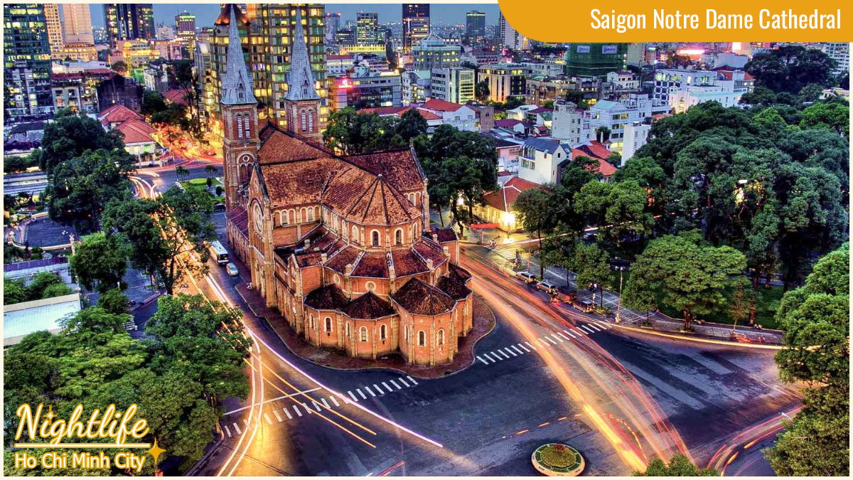 Spots for Nightlife Ho Chi Minh Experiences - Saigon Notre Dame Cathedral