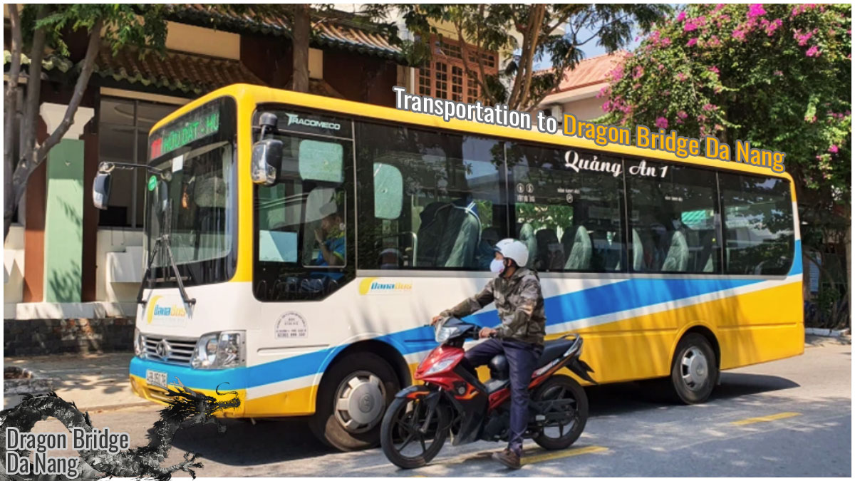 Transportation to Dragon Bridge Da Nang