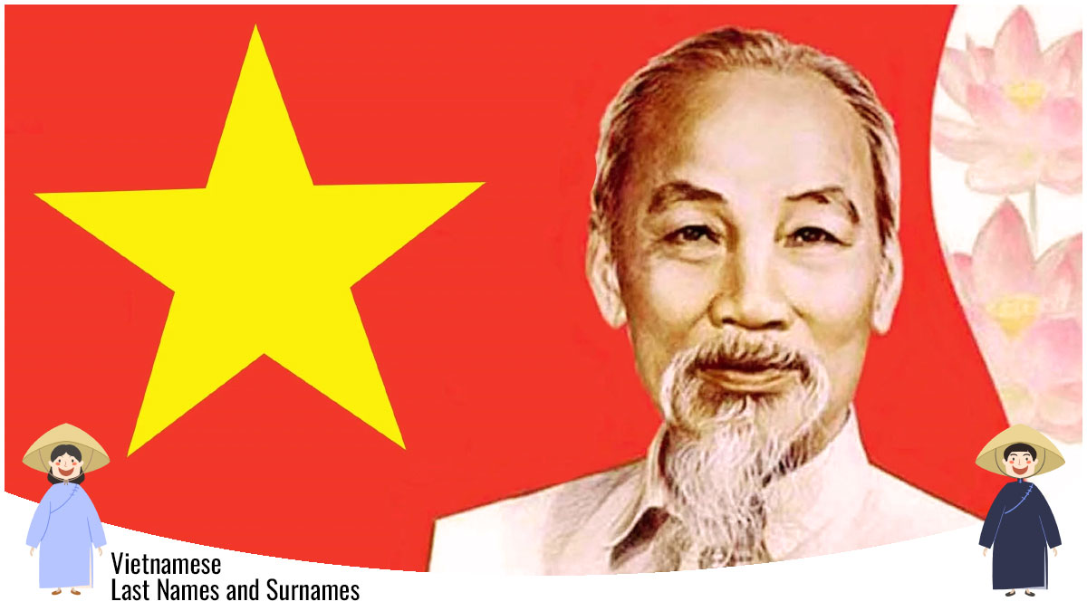 Vietnamese Last Names and Surnames The surname Ho boasts a rich and intricate history