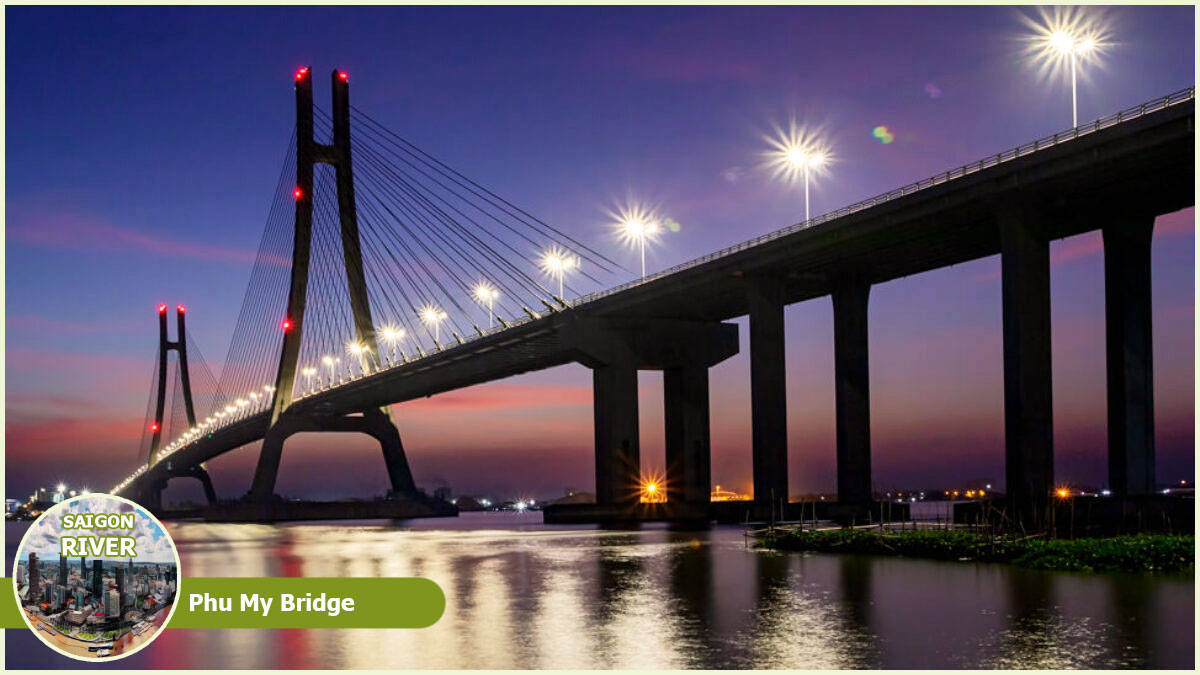 Along Saigon River - Phu My Bridge