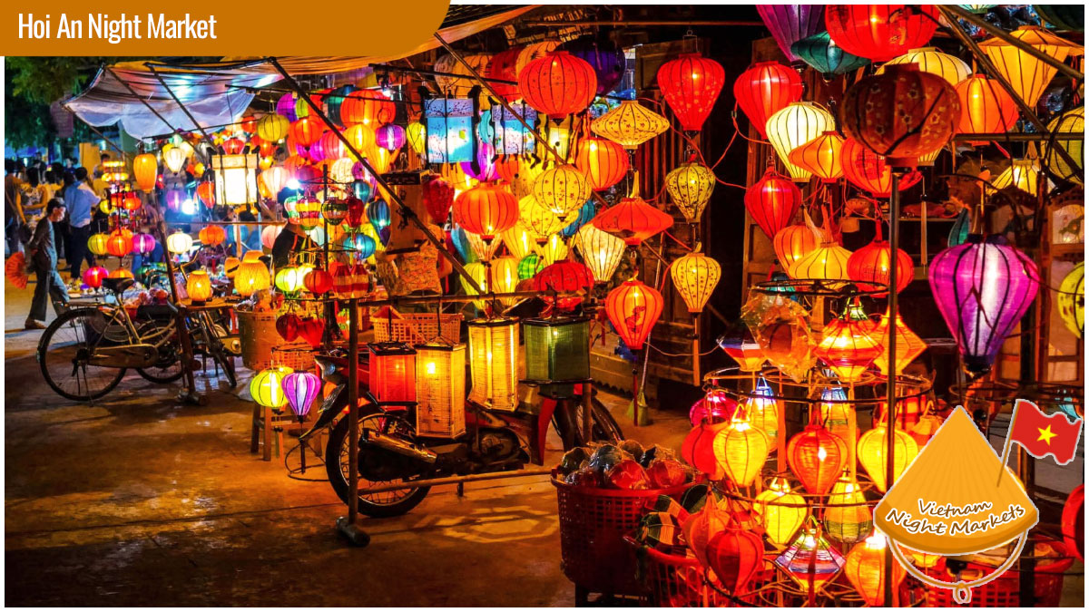 Night Markets in Vietnam - Hoi An Night Market