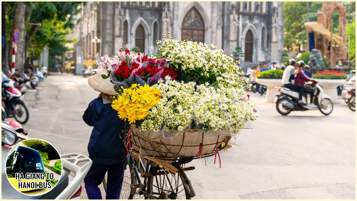 Time Your Ha Giang to Hanoi Bus Journey to Experience Hanoi at Its Best