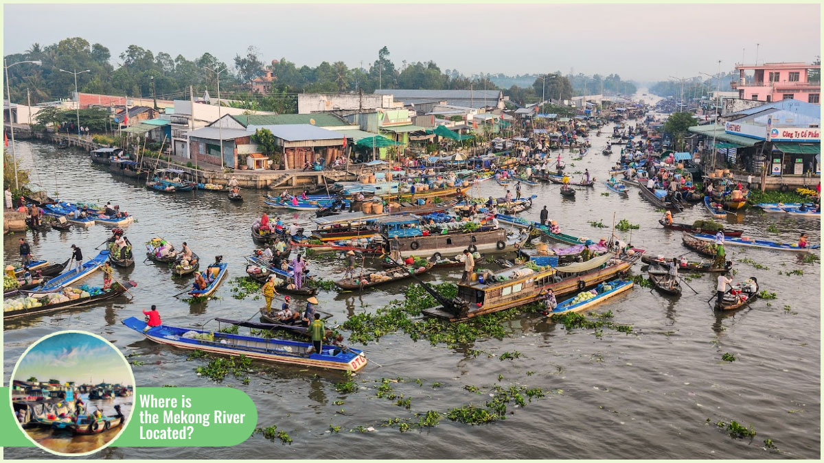 Understanding Where Is the Mekong River Located reveals how it has shaped the entire region