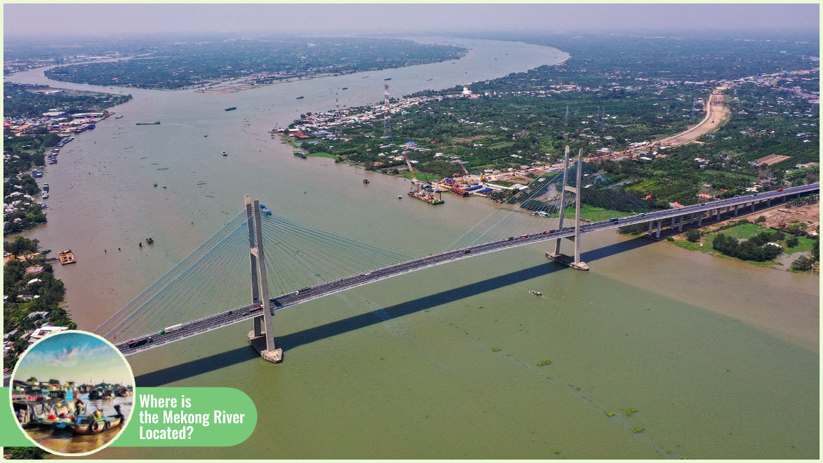 Where Is the Mekong River Located - In Vietnam, the Mekong River flows primarily in southern area