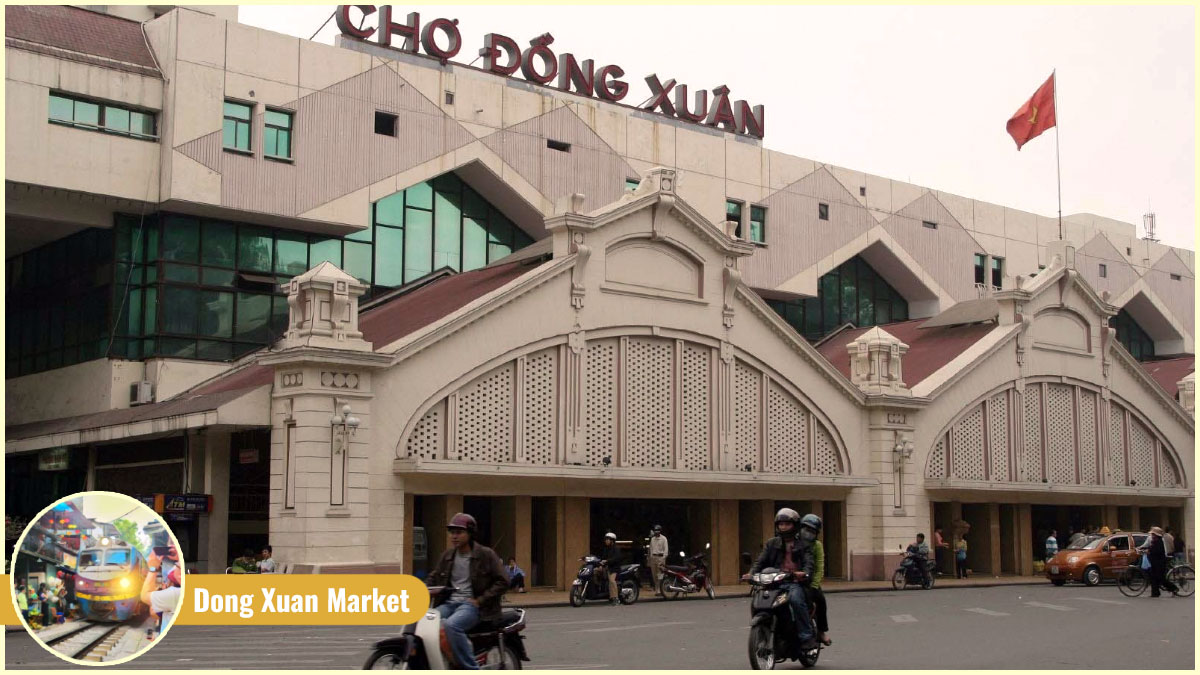 Nearby Hanoi Train Street - Dong Xuan Market