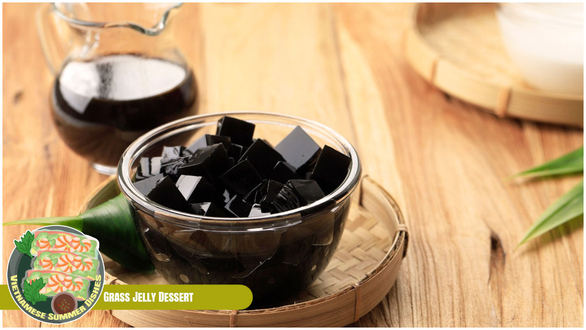 Vietnamese Summer Dishes - Grass Jelly Dessert