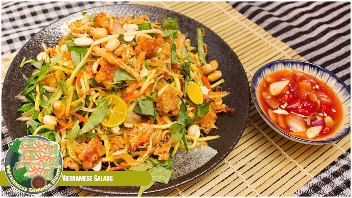 Vietnamese Summer Dishes - Vietnamese Salads