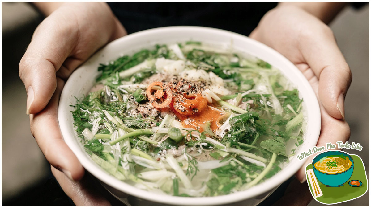 What Does Pho Taste Like - Taste Pho like a Local